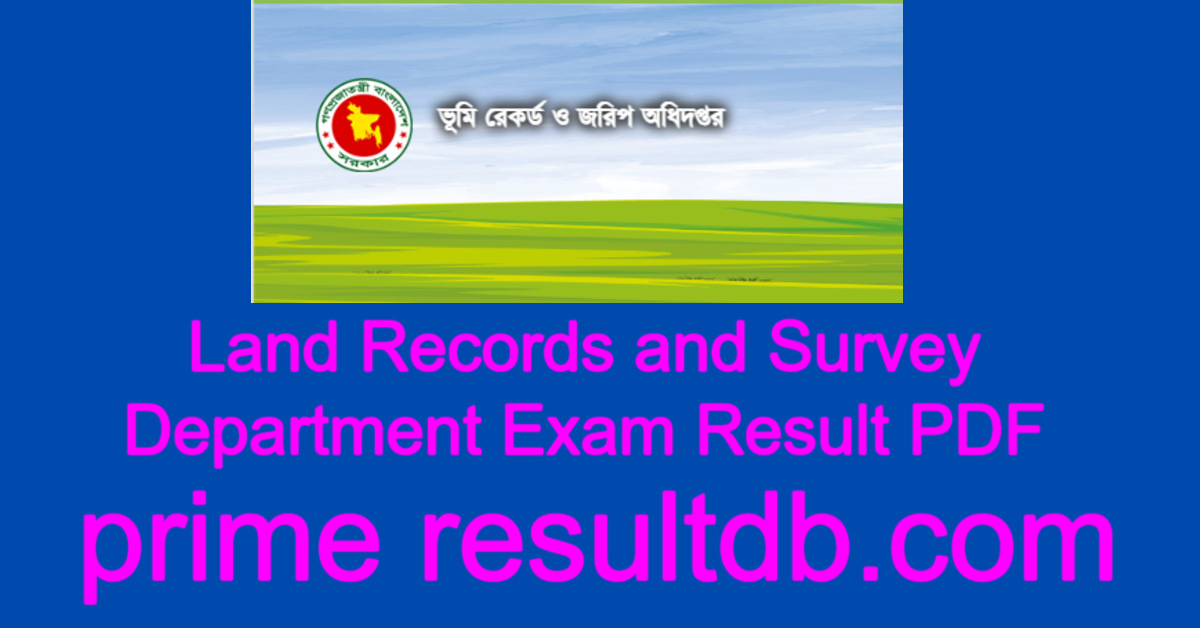 Land Records and Survey Department Exam Result 2025 PDF